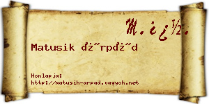 Matusik Árpád névjegykártya