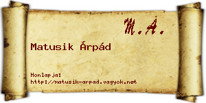 Matusik Árpád névjegykártya